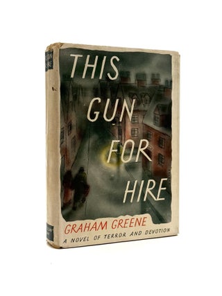 Item #1070 This Gun for Hire [A Gun for Sale]. Graham Greene