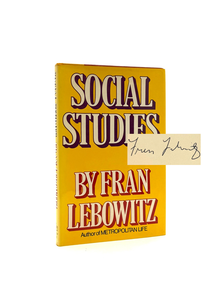 Item #1132 Social Studies [Paul Schrader's Copy]. Fran Lebowitz.