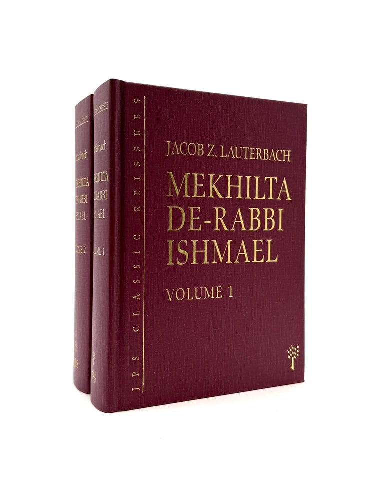 Item #1233 Mekhilta De-Rabbi Ishmael [Two-Volume Set]. Jacob Z. Lauterbach.