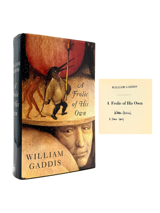 Item #1248 A Frolic of His Own. William Gaddis