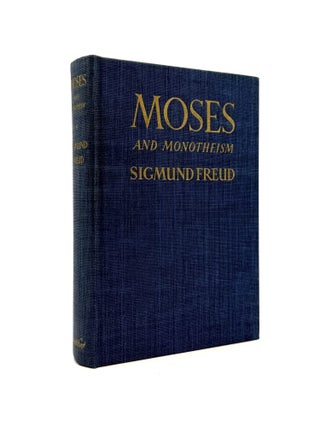 Item #1254 Moses and Monotheism. Sigmund Freud, Katherine Jones