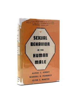 Item #1257 Sexual Behavior in the Human Male. Alfred C. Kinsey, Wardell B. Pomeroy, Clyde E. Martin