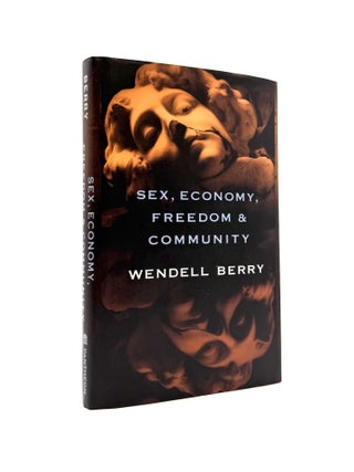 Sex, Economy, Freedom & Community