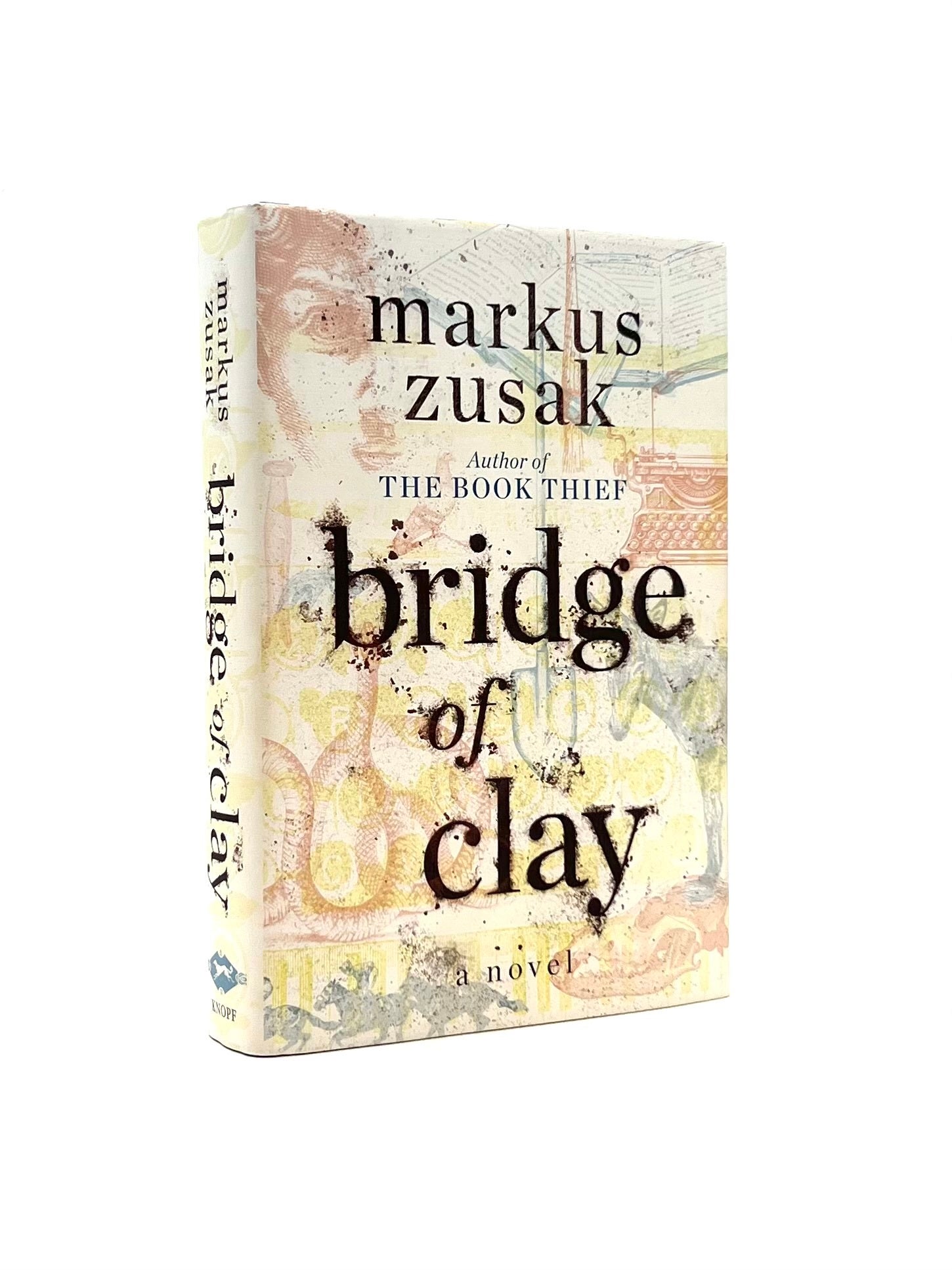 Bridge of Clay | Markus Zusak | First Edition, First Printing