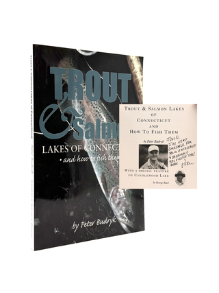 Item #1360 Trout & Salmon Lakes of Connecticut and How to Fish Them [Presentation Copy to...