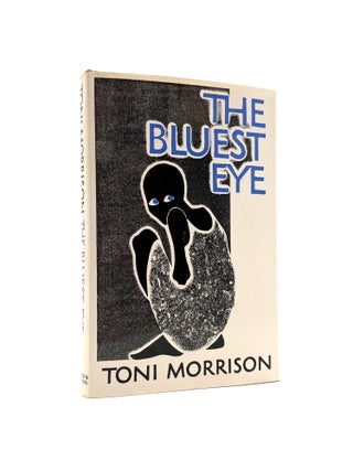 Item #1383 The Bluest Eye. Toni Morrison