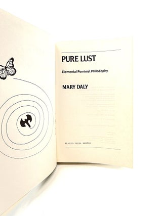 Pure Lust: Elemental Feminist Philosophy