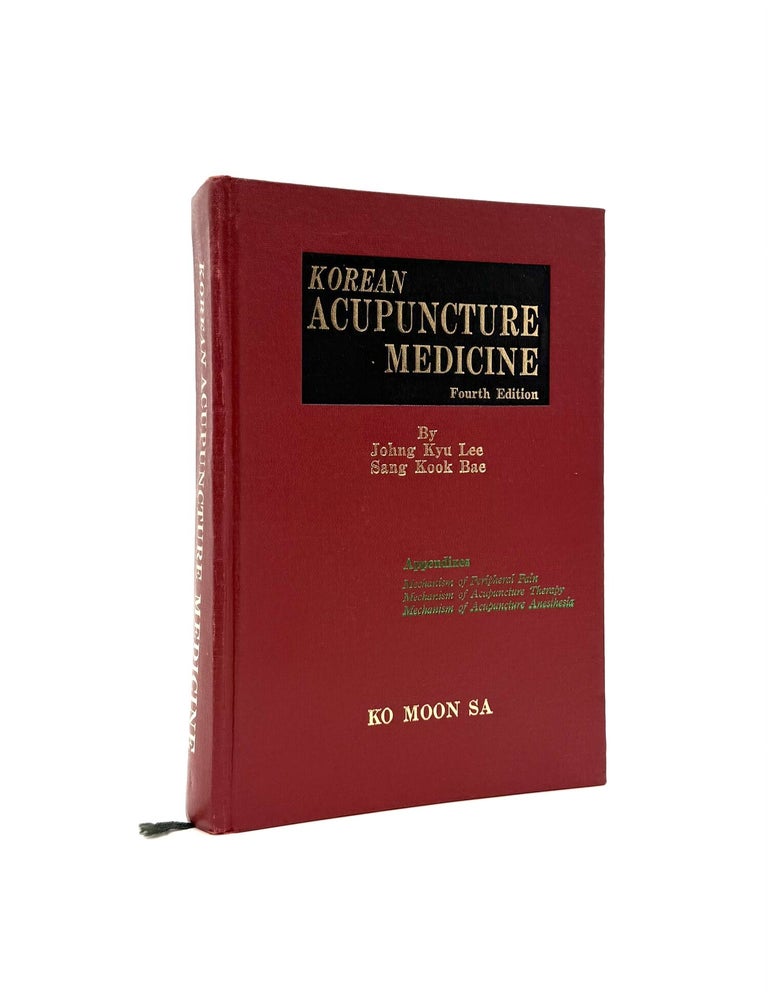 Item #1465 Korean Acupuncture Medicine. Johng Kyu Lee, Sang Kook Bae.