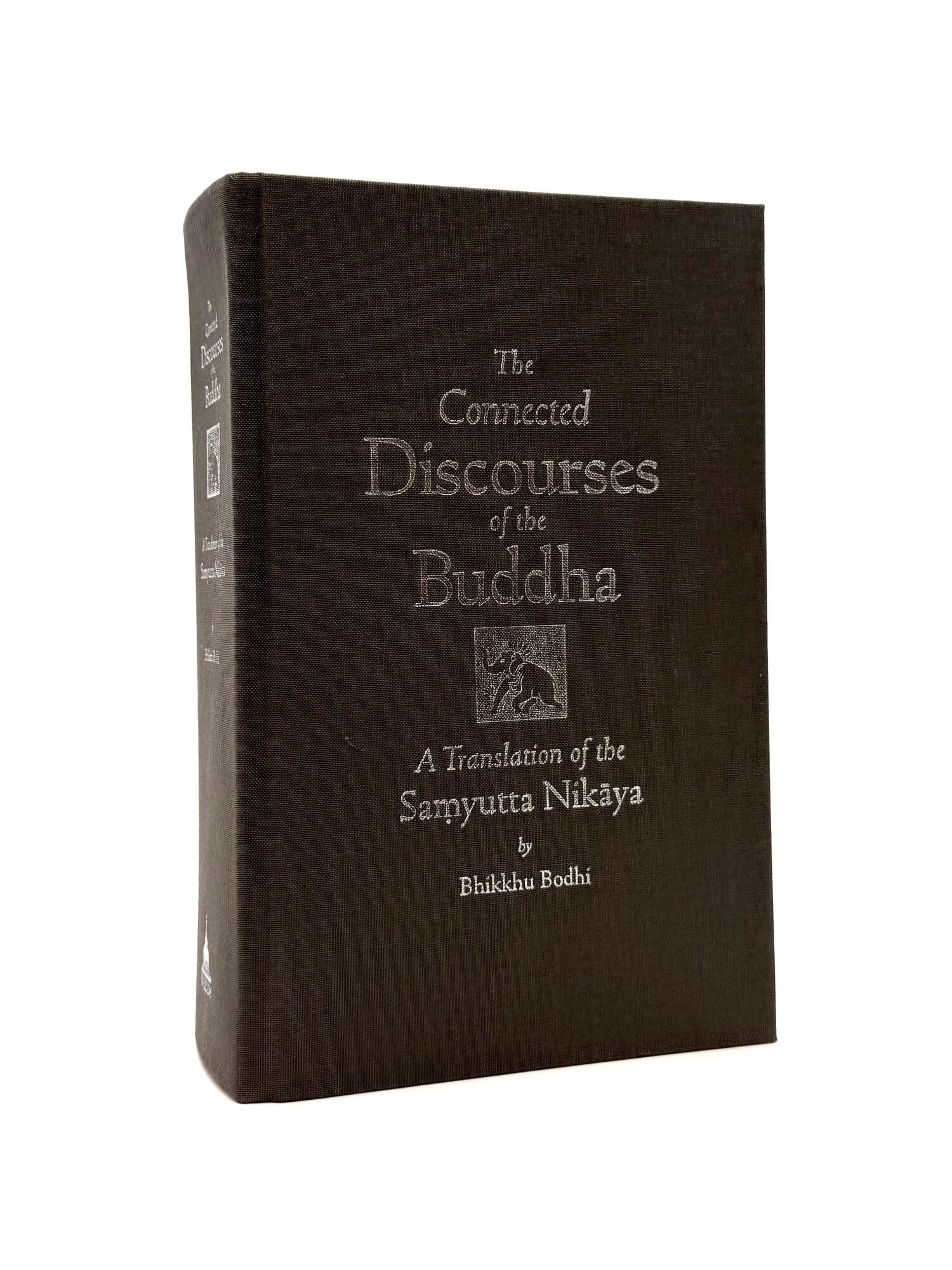 The connected Discourses of the Buddha: A Translation of the Samyutta ...