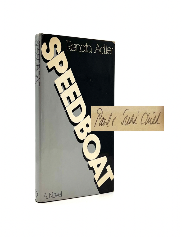 Item #157 Speedboat [From the Library of Julia and Paul Child signed in Julia's Hand]. Renata Adler.