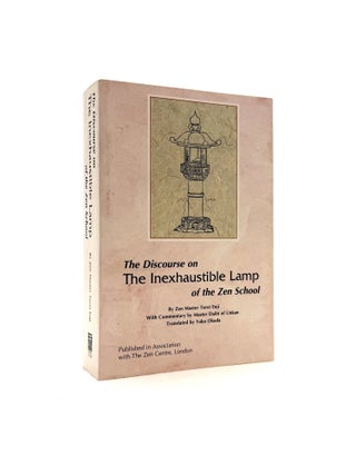 Item #1632 The Discourse on The Inexhaustible Lamp of the Zen School [Shumon mujintoron]. Torei...
