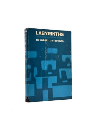 Item #1676 Labyrinths. Jorge Luis Borge