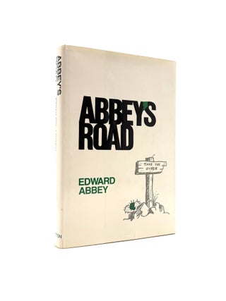 Item #1715 Abbey's Road. Edward Abbey