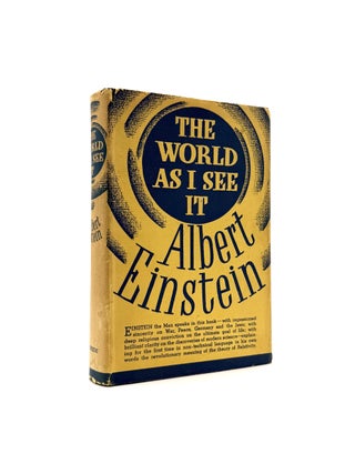 Item #1728 The World as I See It. Albert Einstein, Alan Harris