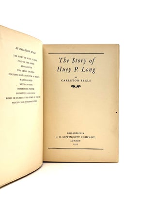 The Inside Story of Huey Long: America's Amazing Threat to Democracy