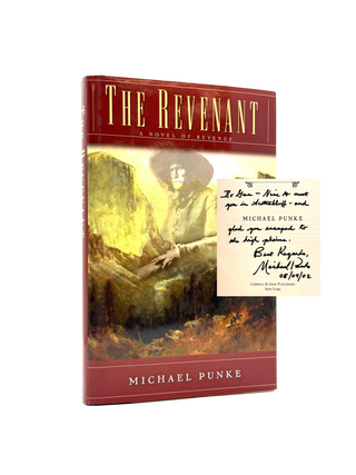 Item #1786 The Revenant: A Novel of Revenge. Michael Punke