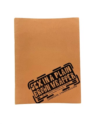 Item #1834 Sex in a Plain Brown Wrapper [Sexuality] [Sexual Education] [LGBTQ]. The Student...