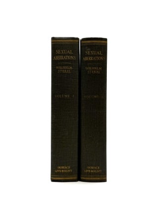 Sexual Aberations: The Phenomena of Fetishism in Relations to Sex [Two Volumes] [Sexuality] [Psychology]