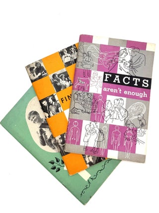 Item #1845 Facts Aren't Enough, Finding Yourself, A Story About You [Three Pamphlets by the...