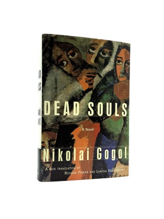 Item #1855 Dead Souls. Nikolai Gogol, Pevear, Volokhonsky
