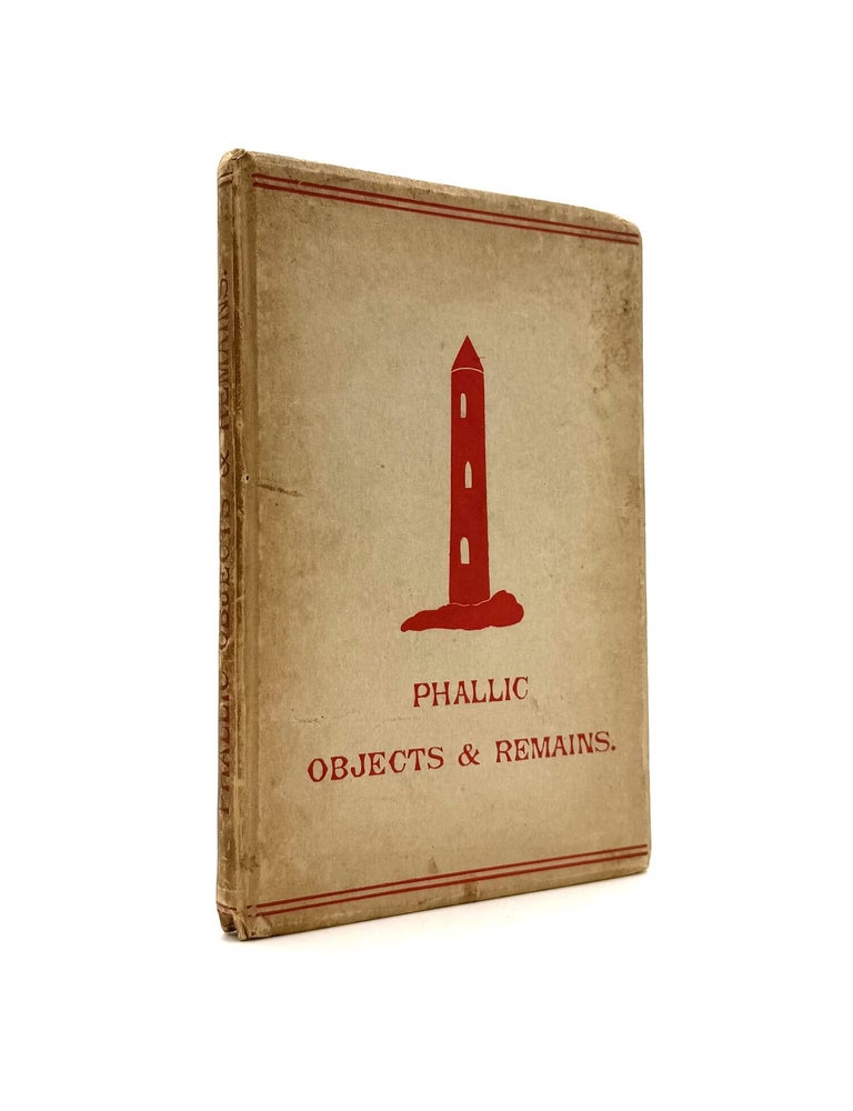 Item #1857 Phallic Objects & Remains. Unknown.