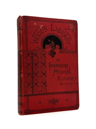 Item #1895 The Diseases of Women: A Manual for Physicians and Students [March of 1883 Wood's...