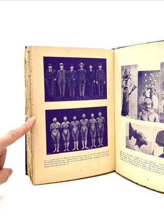 Anthropological and Ethnological Studies in the Strangest Sex Acts in Modes of Love of All Races Illustrated [no 577 of 3000 copies]