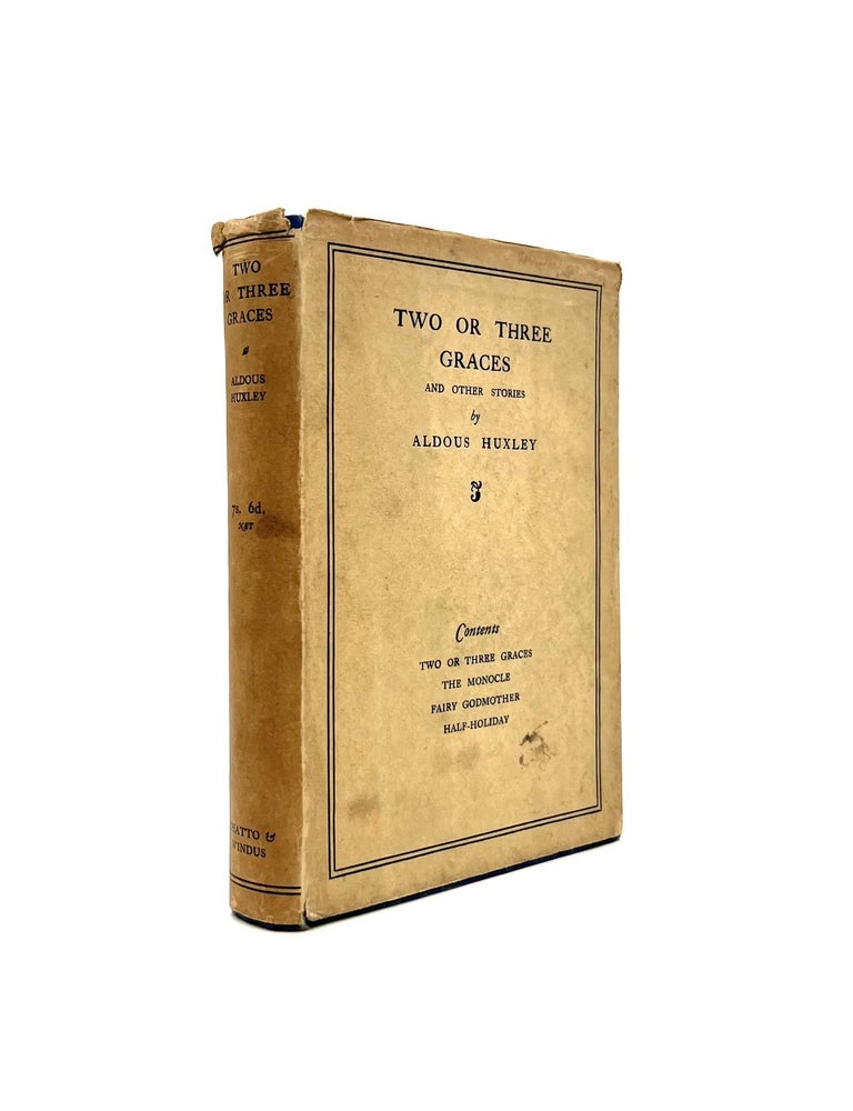 Item #242 Two or Three Graces and Other Stories. Aldous Huxley.