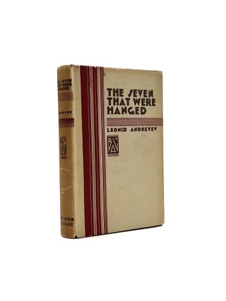 Item #264 The Seven That Were Hanged. Leonid Andreyev