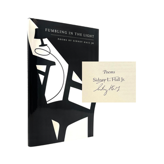 Item #266 Fumbling in the Light. Sidney Hall Jr