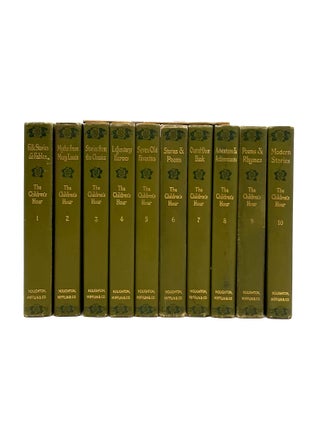 The Children's Hour; Complete in 10 Volumes