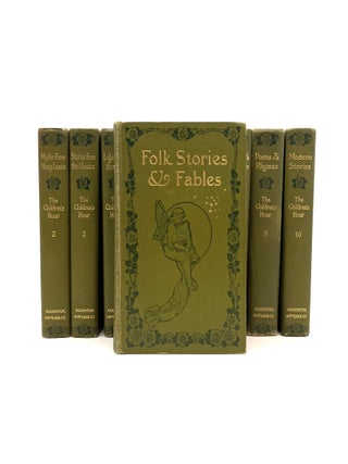 The Children's Hour; Complete in 10 Volumes