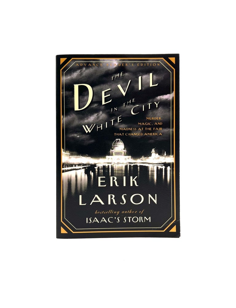 Item #371 The Devil in the White City. Erik Larson.