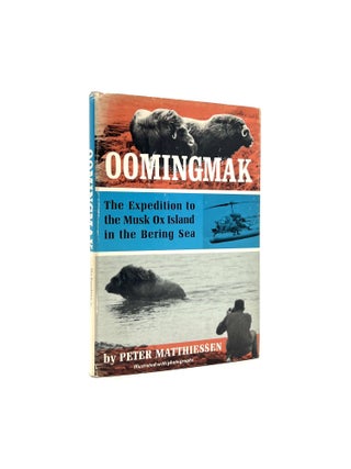 Item #381 Oomingmak. Peter Matthiessen