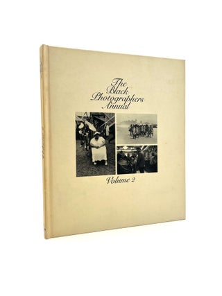 Item #389 The Black Photographers Annual, Volume 2. Contributors