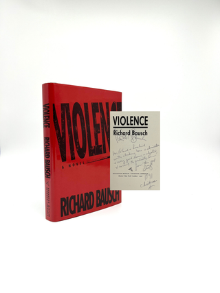 Item #39 Violence. Richard Bausch