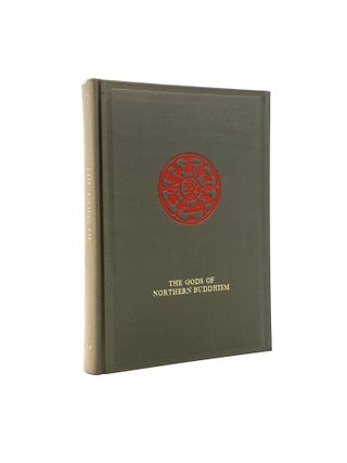 Item #523 The Gods of Northern Buddhism: Their History, Iconography and Progressive Evolution...