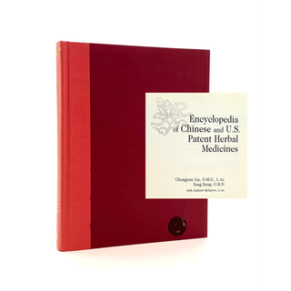 Item #588 Encyclopedia of Chinese and U.S. Patent Herbal Medicines. Chongyun Liu, Yong Deng