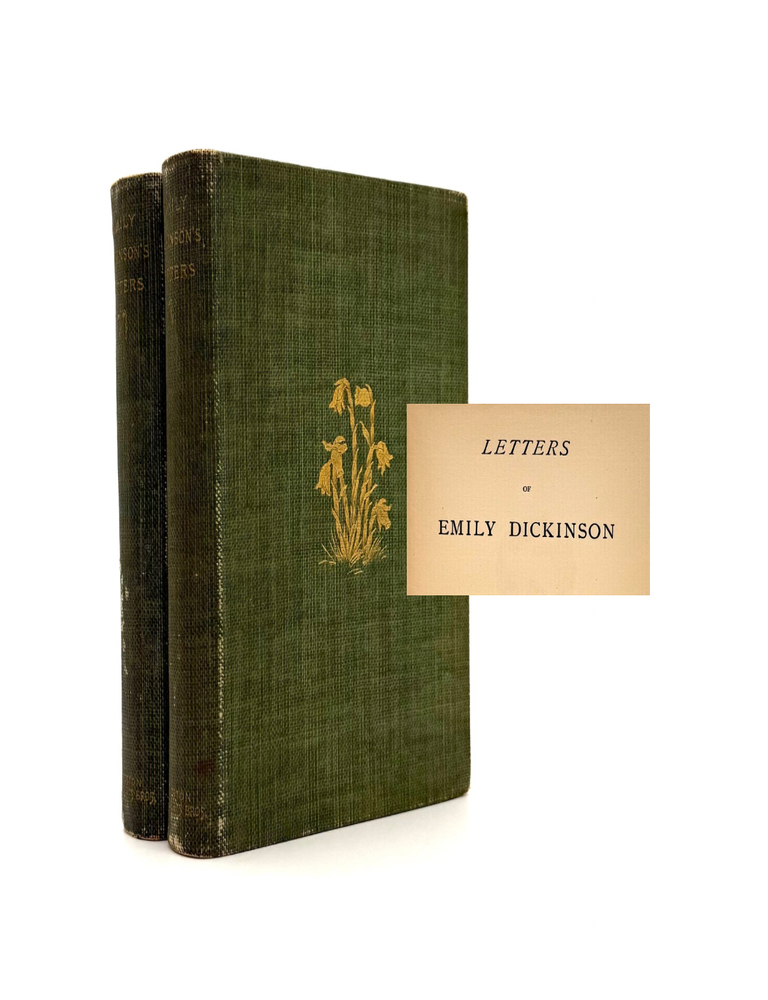 Item #748 Letters of Emily Dickinson [Complete in Two Volumes]. Emily Dickinson, Mabel Loomis Todd.