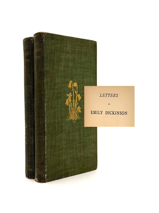 Item #748 Letters of Emily Dickinson [Complete in Two Volumes]. Emily Dickinson, Mabel Loomis Todd