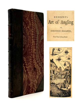 Item #821 The Art of Angling; In Two Parts. R. MD Brookes