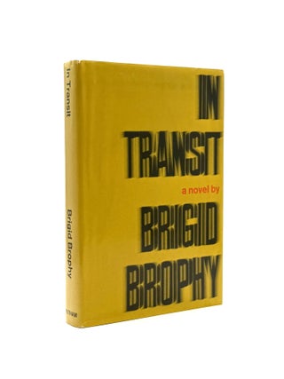 Item #834 In Transit. Brigid Brophy