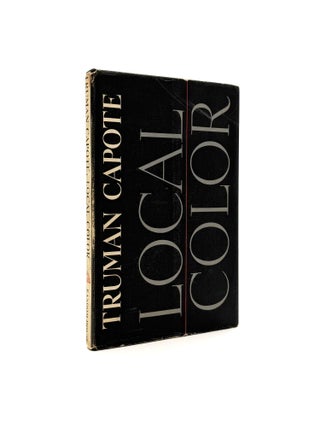 Item #844 Local Color. Truman Capote
