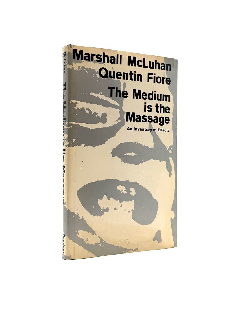 Item #868 The Medium is the Massage [Message]. Marshall McLuhan, Quentin Fiore.