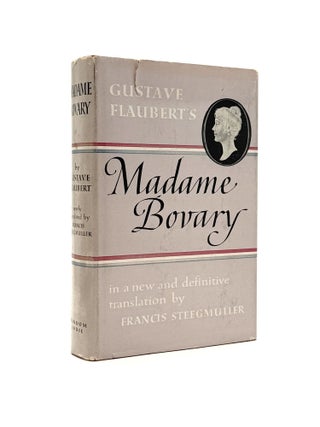 Item #870 Madame Bovary. Gustave Flaubert, Francis Steegmuller