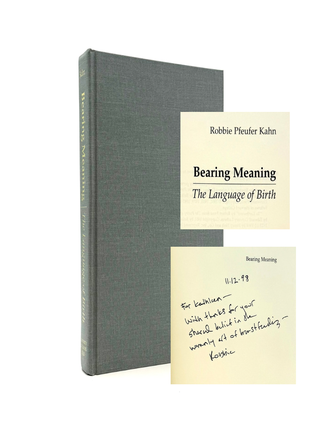 Item #885 Bearing Meaning. Robbie Pfeufer Kahn
