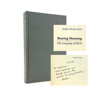 Item #885 Bearing Meaning. Robbie Pfeufer Kahn
