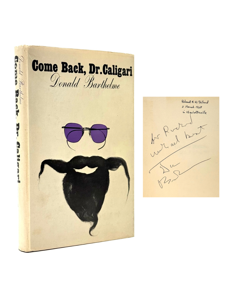 Item #923 Come Back, Dr. Caligari. Donald Barthelme.