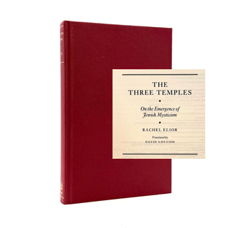 Item #929 The Three Temples. Rachel Elior, David Louvish