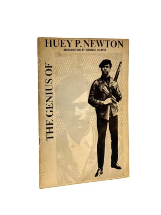 Item #981 The Genius of Huey P. Newton. Huey P. Newton, Eldridge Cleaver